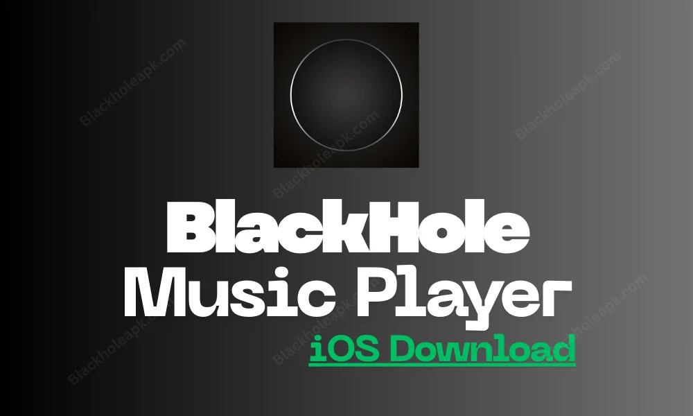 blackhole ios apk